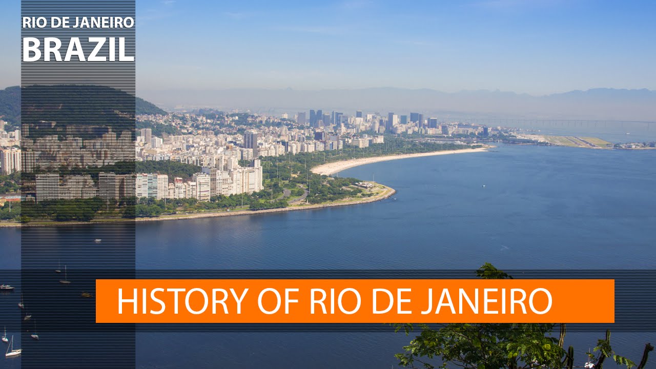Rio de Janeiro – Brief History